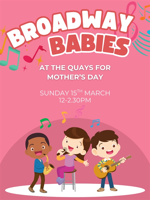 Mothers Day Performance - Broadway Babies